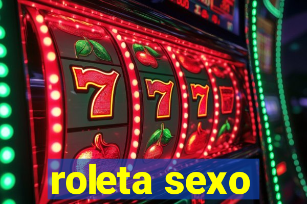 roleta sexo
